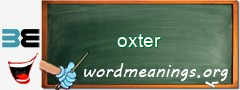 WordMeaning blackboard for oxter